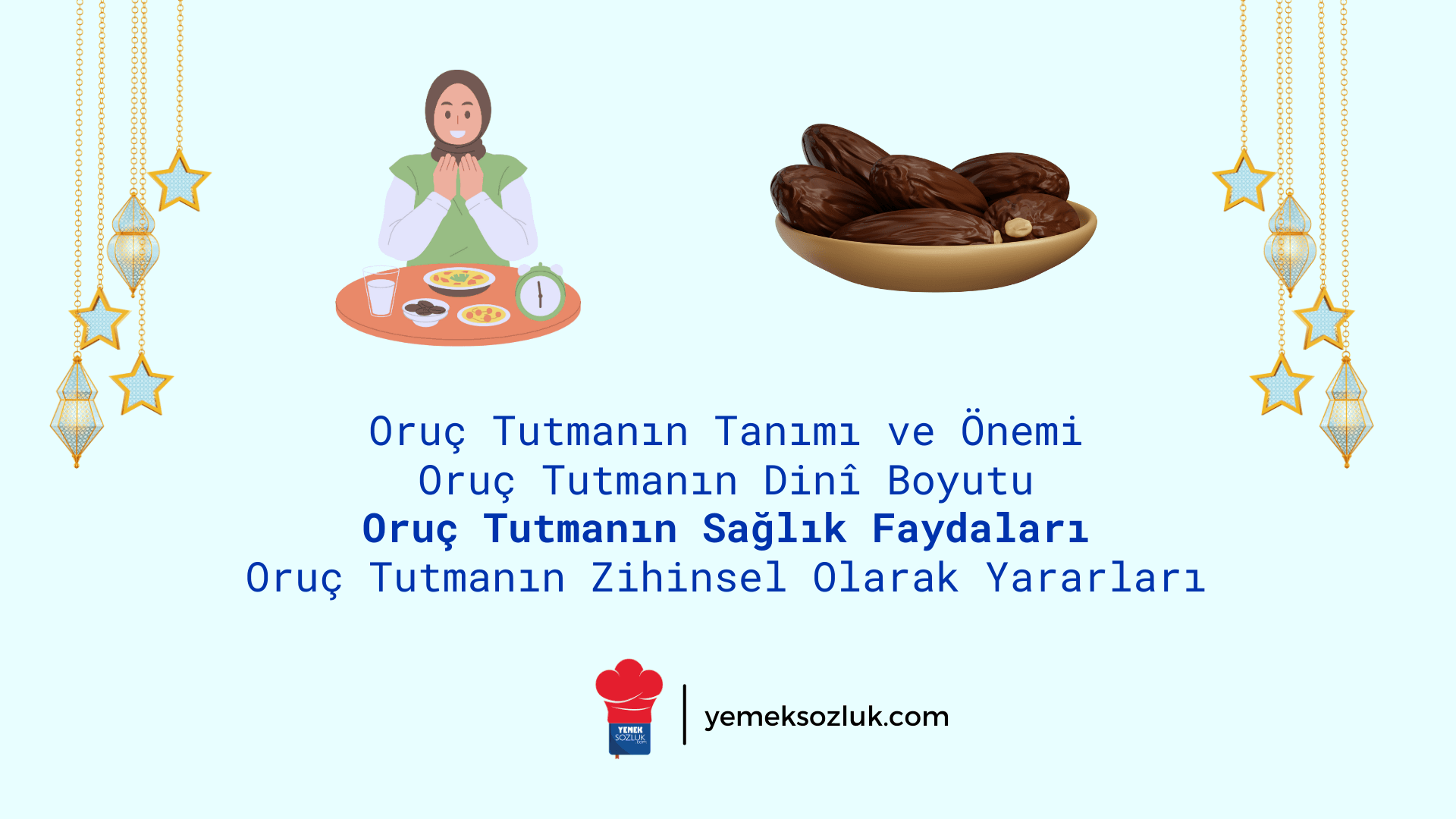Oruç Tutmanın Faydaları Nelerdir?